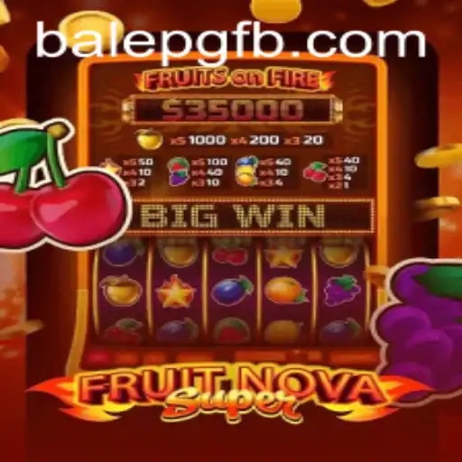 FruitNovaSuper: Uma Nova Era de Diversão no Universo dos Jogos