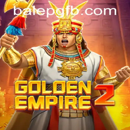 GoldenEmpire2: Tudo o que Você Precisa Saber sobre o Novo Fenômeno do Mundo dos Jogos